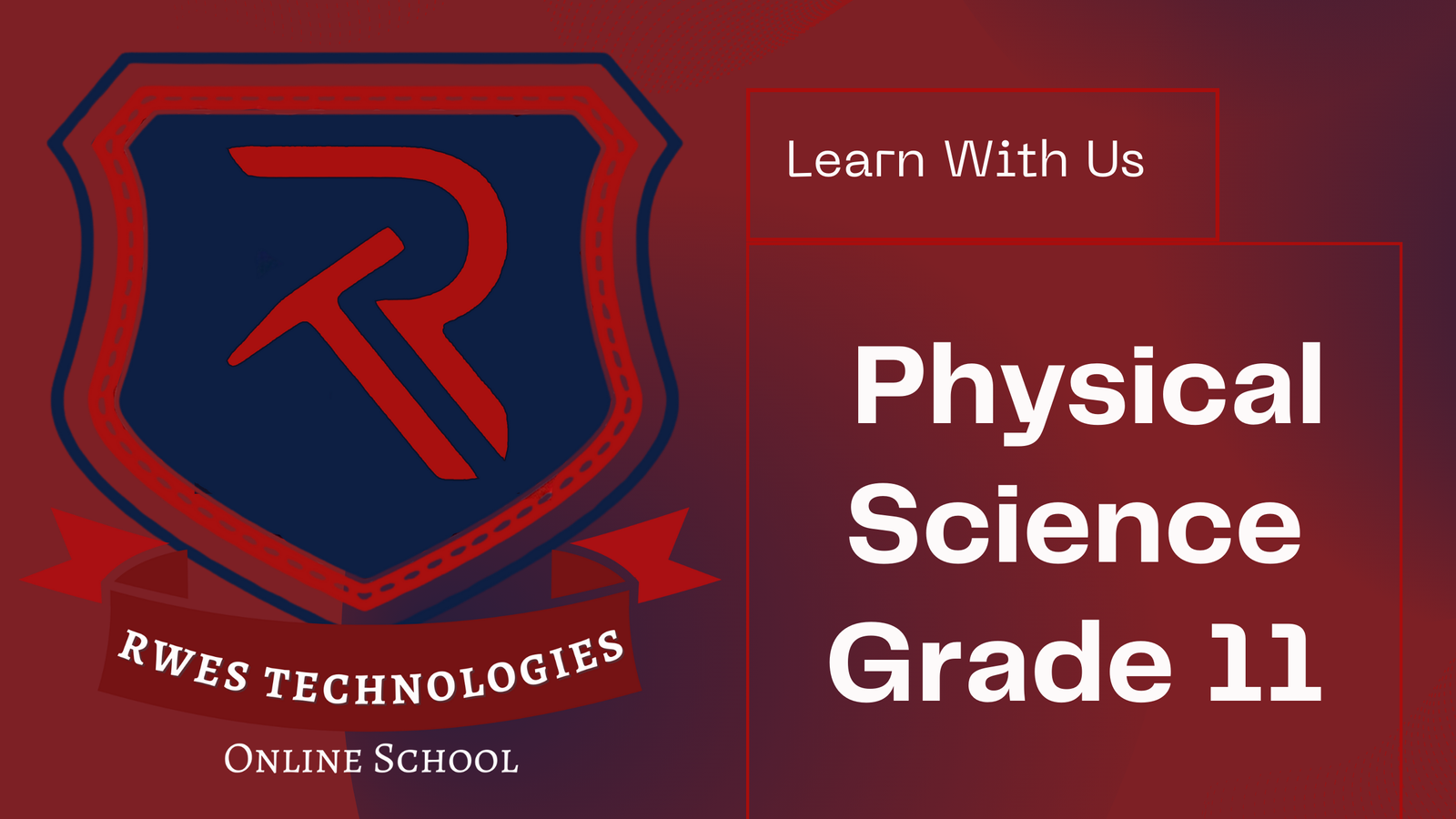 Physical Sciences - Grade 11